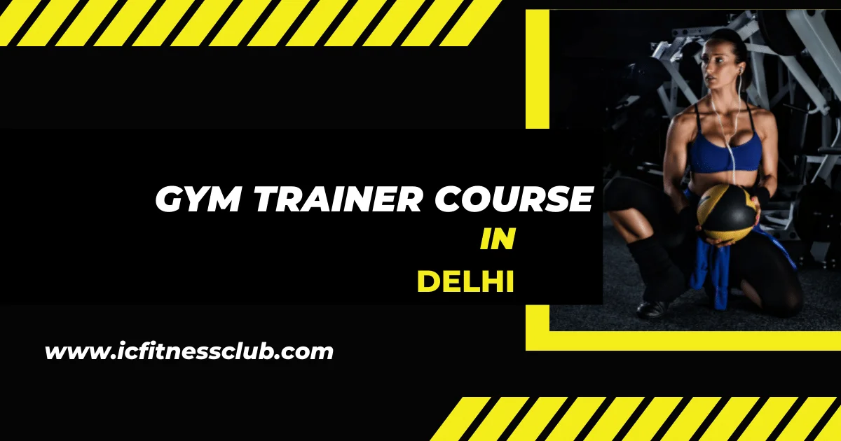 Gym Trainer Course in Delhi