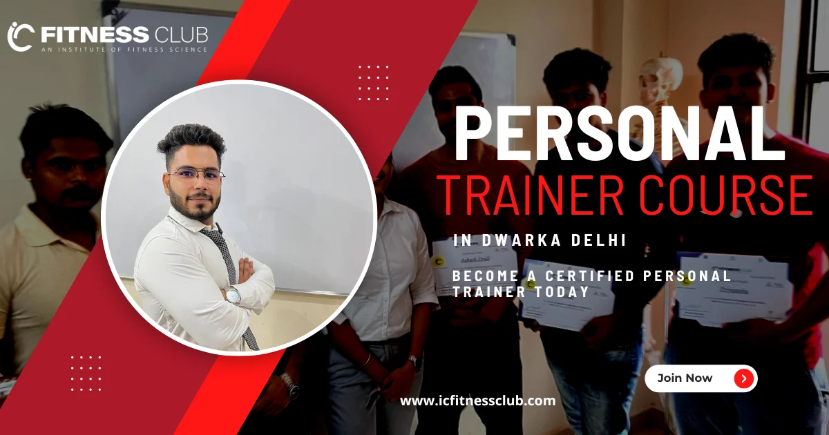 Personal Trainer Course in Dwarka Delhi