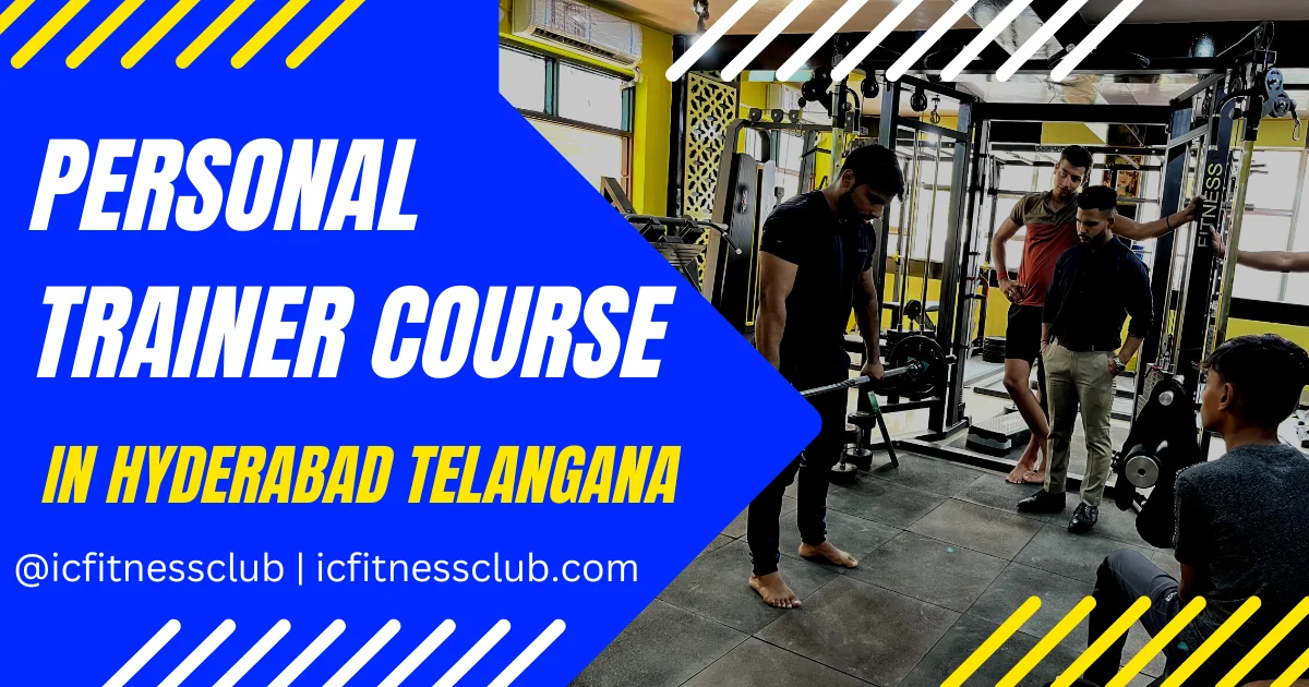 Personal Trainer Course in Hyderabad Telangana