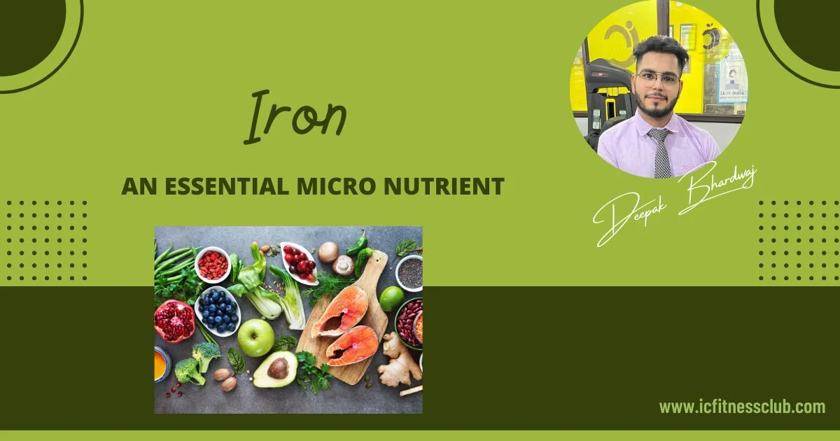 Iron an essential Micro Nutrient