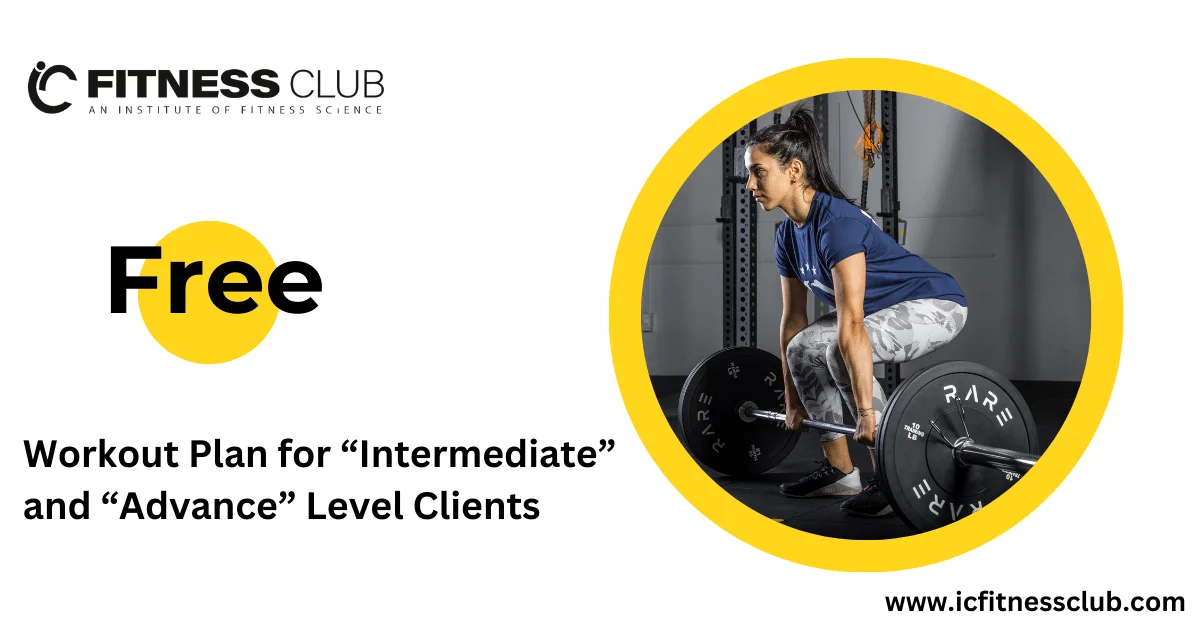 Free Workout Schedule for Intermediate and Advance Clients