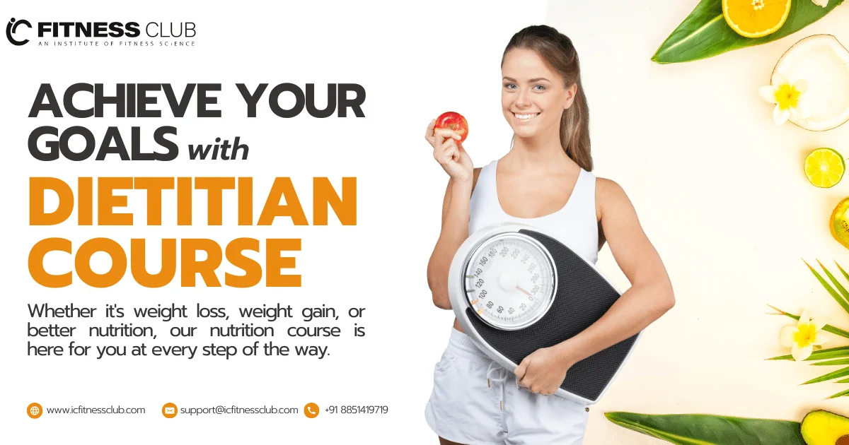 Dietitian Course -IC Fitness Club