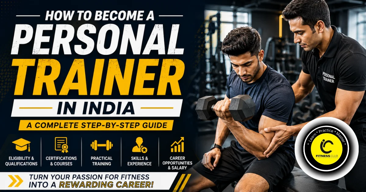 How to Become a Personal Trainer in India