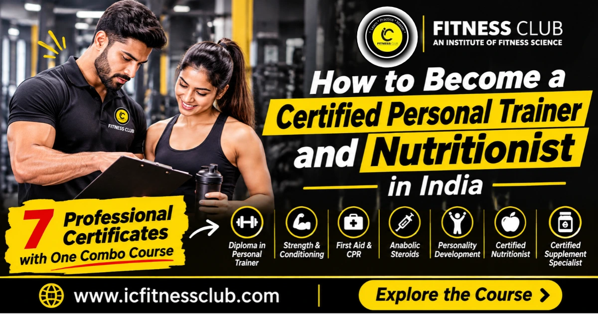 How to Become a Certified Personal Trainer and Nutritionist in India